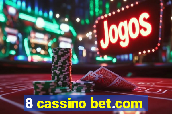 8 cassino bet.com